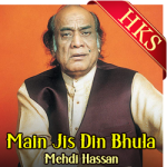 Main Jis Din Bhula (Ghazal) - MP3 + VIDEO