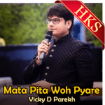 Mata Pita Woh Pyare - MP3