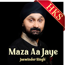 Maza Aa Jaye (Ghazal) - MP3 + VIDEO