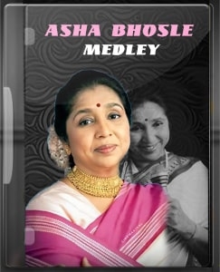 Asha Bhosle Medley - MP3 + VIDEO