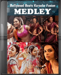 Bollywood Beats Karaoke Fusion Medley - MP3 + VIDEO
