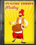 Punjabi Groove Medley - MP3