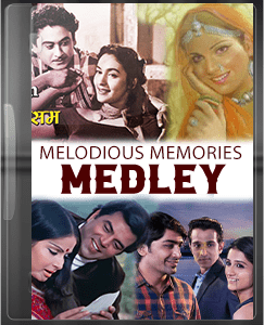Melodious Memories Medley - MP3