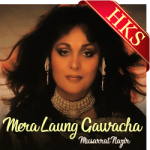 Mera Laung Gawacha (Live) - MP3