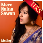 Mere Naina Sawan (Cover) - MP3