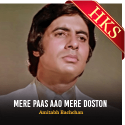 Mere Paas Aao Mere Doston - MP3 + VIDEO