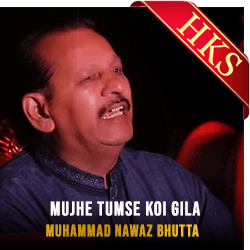  Mujhe Tumse Koi Gila (High Quality) Video Karaoke with Lyrics