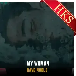  My Woman (High Quality) MP3 Karaoke