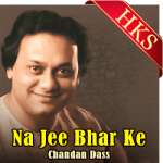 Na Jee Bhar Ke - MP3 + VIDEO