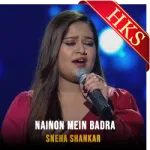 Nainon Mein Badra - MP3