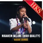Nigahein Milane (High Quality) - MP3