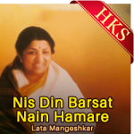 Nis Din Barsat Nain Hamare - MP3