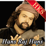 Aaja Ve Mahi (Hans Raj Hans) - MP3