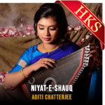 Niyat-e-shauq (Aditi Chatterjee Version) - MP3