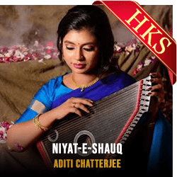 Niyat-e-shauq (Aditi Chatterjee Version) - MP3 + VIDEO