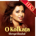 O Kolkata(Without Chorus) - MP3 + VIDEO