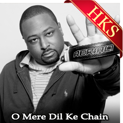 O Mere Dil Ke Chain (Dance Mix) - MP3 + VIDEO