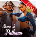 Jhoome Jo Pathaan (Without Chorus) - MP3