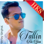 Fallin For You - MP3 + VIDEO