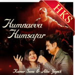 Humnavva Humsafar - MP3 + VIDEO