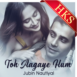  Toh Aagaye Hum MP3 Karaoke