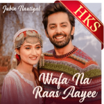 Wafa Na Raas Aayee - MP3 + VIDEO