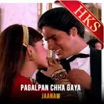 Pagalpan Chha Gaya (Without Chorus) - MP3