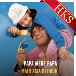 Papa Mere Papa - Sonu Nigam, Baby Aparna & Shreya Ghoshal