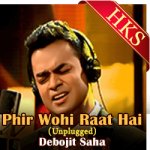 Phir Wohi Raat Hai (Unplugged) - MP3