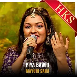  Piya Bawri (High Qulaity) Video Karaoke with Lyrics