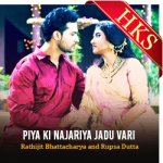 Piya Ki Najariya Jadu Vari - MP3 + VIDEO