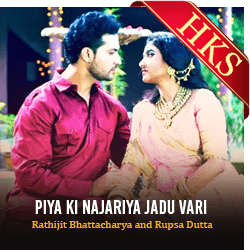 Â Piya Ki Najariya Jadu Vari MP3 Karaoke