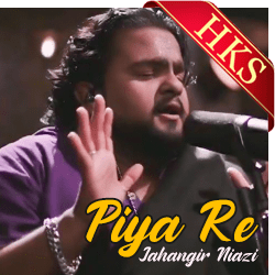 Piya Re  - MP3 + VIDEO