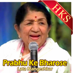 Prabhu Ke Bharose(Without Chorus) - MP3 + VIDEO