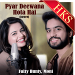 Pyar Deewana Hota Hai (Cover) - MP3