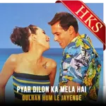 Pyar Dilon Ka Mela Hai - MP3 + VIDEO