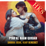 Pyar Ke Naam Qurban (Without Chorus) - MP3