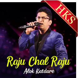  Raju Chal Raju (Live) MP3 Karaoke