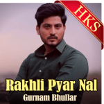 Rakhli Pyar Nal - MP3