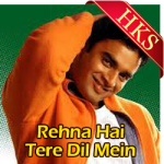 Rehna Hai Tere Dil Mein(Title) (With Female Vocals) - MP3