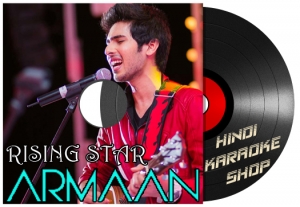 Rising Star Armaan - MP3 + VIDEO