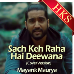 Sach Keh Raha Hai Deewana (Cover Version) - MP3