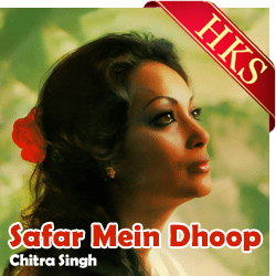 Safar Mein Dhoop To - MP3 + VIDEO 
