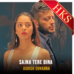  Sajna Tere Bina (Unplugged) MP3 Karaoke