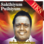 Sakthiyum Puthiyum - MP3