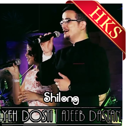 Yeh Dosti|Ajeeb Dastaan - MP3 + VIDEO