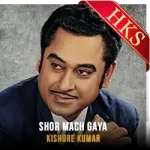 Shor Mach Gaya - MP3