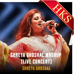 Shreya Ghoshal Mashup (Live Concert) - MP3