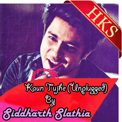 Kaun Tujhe (Unplugged) MP3 Karaoke