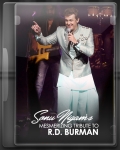 Sonu Nigam's Tribute To R.D Burman - MP3 + VIDEO